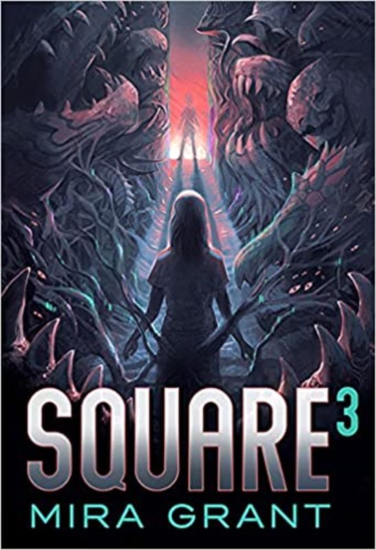 Book cover for "Square³" by Mira Grant