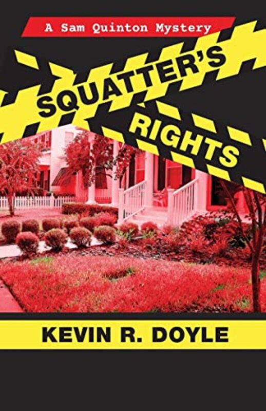 Book cover for "Squatter's Rights" by Kevin R Doyle
