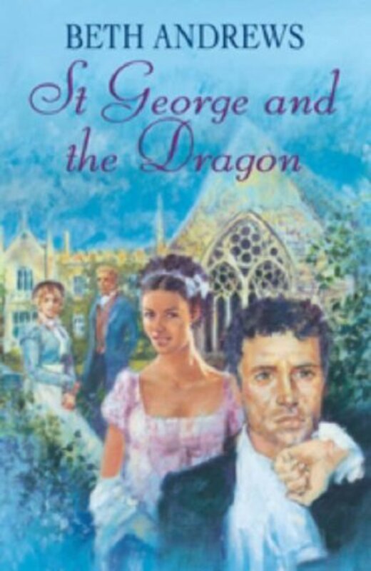Book cover for "St George and the Dragon" by Beth Andrews