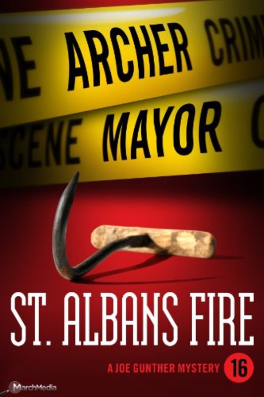 Book cover for "St. Albans Fire" by Archer Mayor