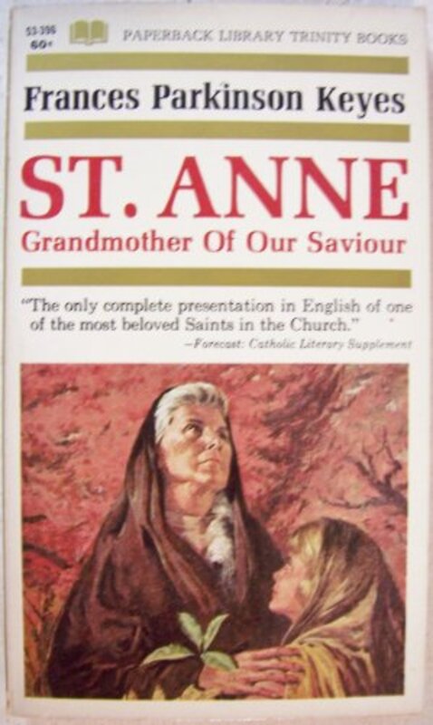 Book cover for "St. Anne" by Frances Parkinson Keyes