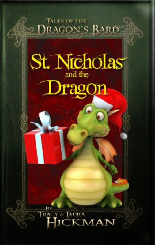 Book cover for "St. Nicholas and the Dragon" by Tracy Hickman