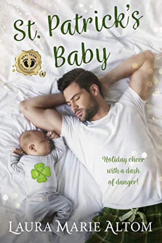 Book cover for "St. Patrick’s Baby" by Laura Marie Altom