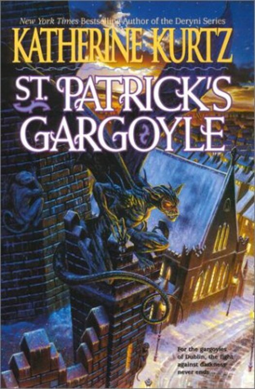Book cover for "St. Patrick's Gargoyle" by Katherine Kurtz