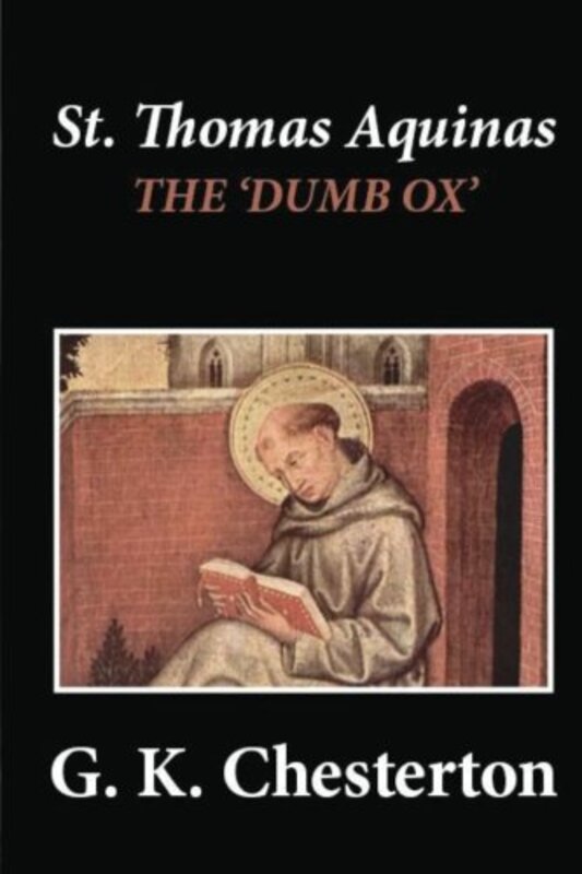 Book cover for "St. Thomas Aquinas" by Gilbert Keith Chesterton