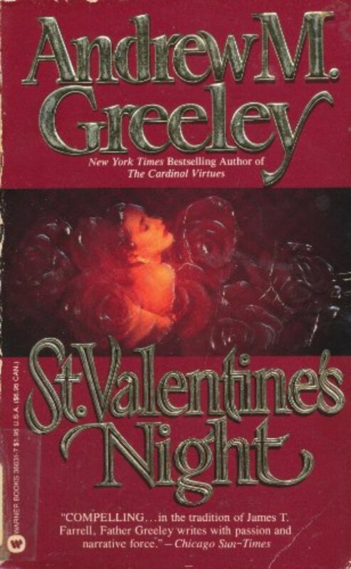 Book cover for "St. Valentine's Night" by Andrew M Greeley