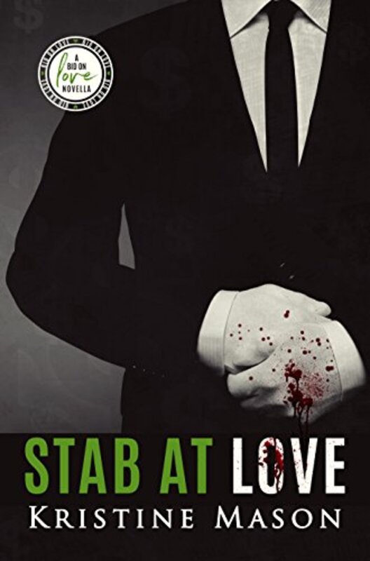 Book cover for "Stab at Love" by Kristine Mason