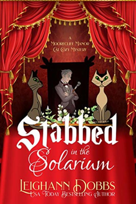 Book cover for "Stabbed In The Solarium" by Leighann Dobbs