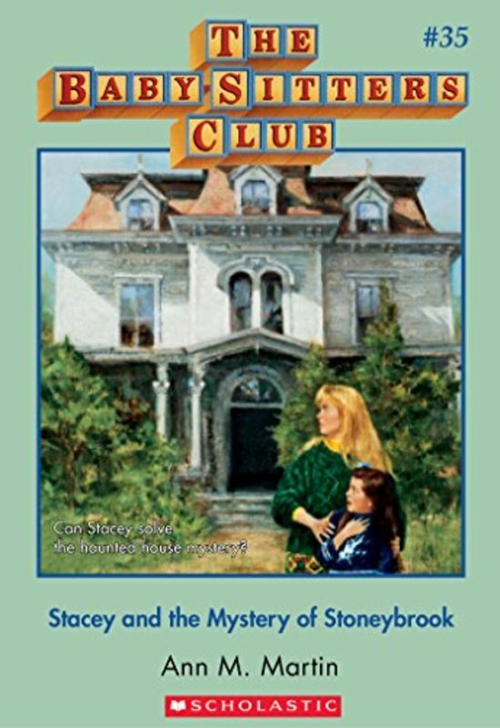 Book cover for "Stacey and the Mystery of Stoneybrook" by Ann M. Martin