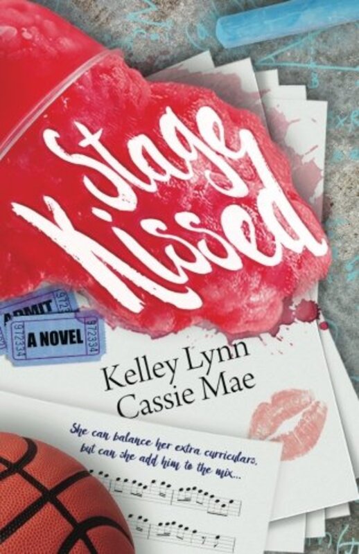 Book cover for "Stage Kissed" by Cassie Mae