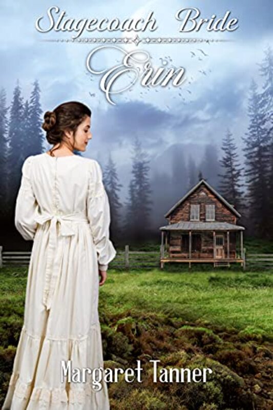 Book cover for "Stagecoach Bride Erin" by Margaret Tanner