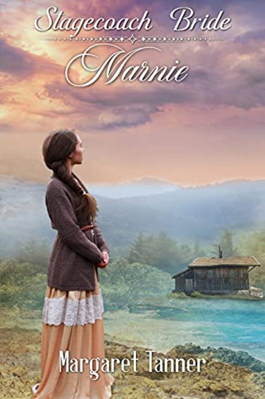 Book cover for "Stagecoach Bride Marnie" by Margaret Tanner