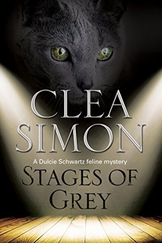Book cover for "Stages of Grey" by Clea Simon