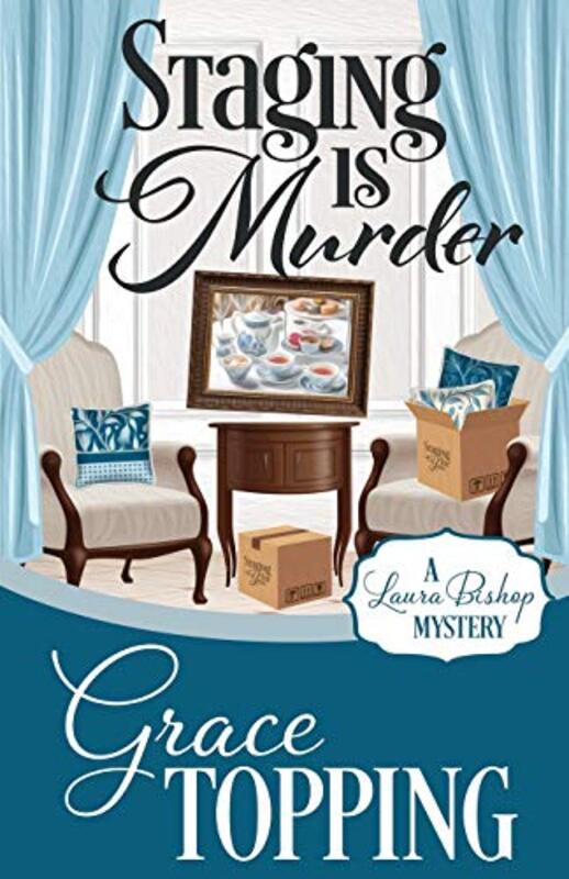 Book cover for "Staging is Murder" by Grace Topping
