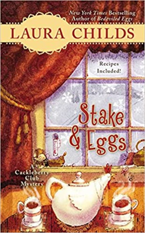 Book cover for "Stake & Eggs" by Laura Childs