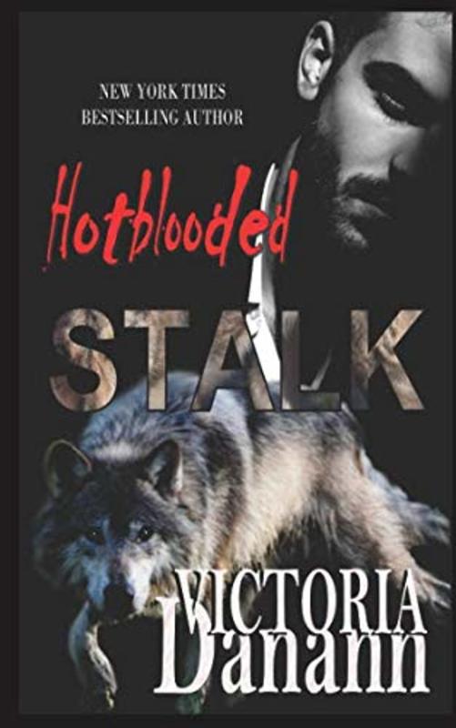 Book cover for "Stalk" by Victoria Danann