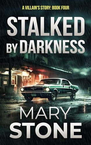 Book cover for "Stalked by Darkness" by Mary Stone