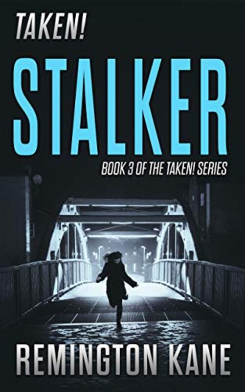 Book cover for "Stalker" by Remington Kane