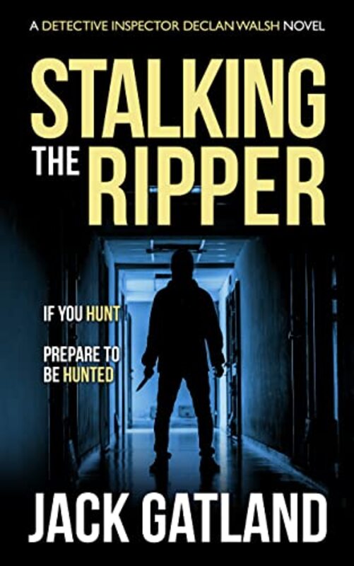 Book cover for "Stalking The Ripper" by Jack Gatland