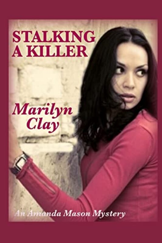 Book cover for "Stalking a Killer" by Marilyn Clay