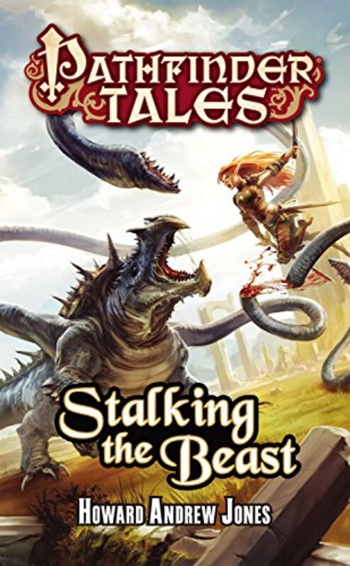 Book cover for "Stalking the Beast" by Howard Andrew Jones