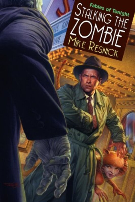 Book cover for "Stalking the Zombie" by Mike Resnick
