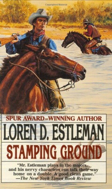 Book cover for "Stamping Ground" by Loren D Estleman