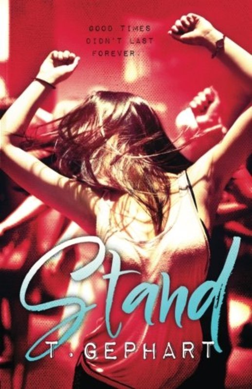 Book cover for "Stand" by T Gephart