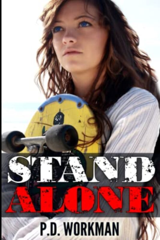Book cover for "Stand Alone" by PD Workman