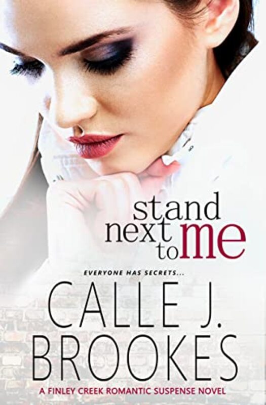 Book cover for "Stand Next to Me" by Calle J Brookes