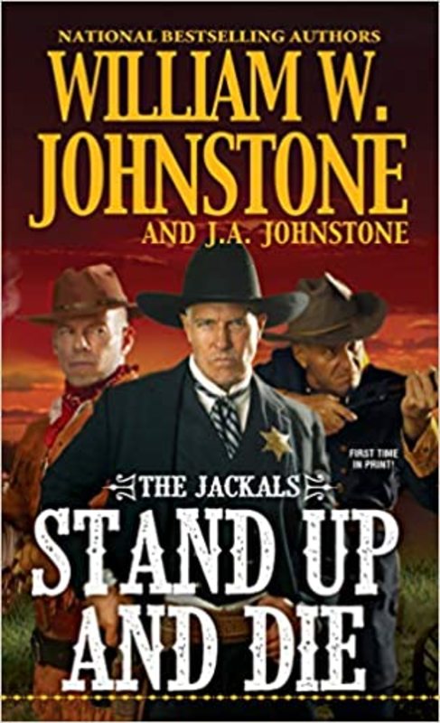 Book cover for "Stand Up and Die" by J A Johnstone