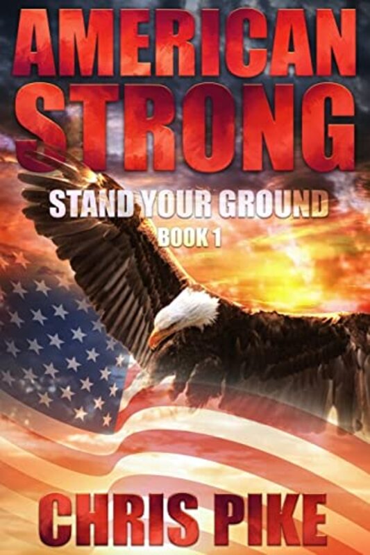 Book cover for "Stand Your Ground" by Chris Pike