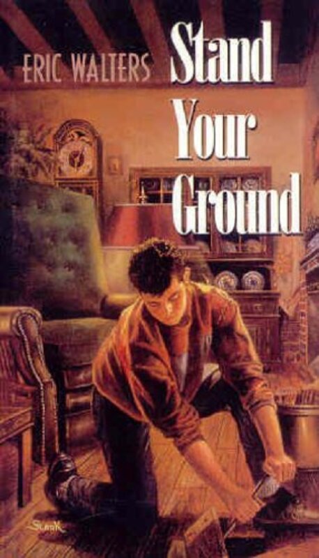 Book cover for "Stand Your Ground" by Eric Walters
