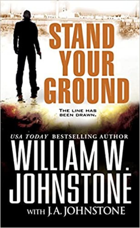 Book cover for "Stand Your Ground" by J A Johnstone