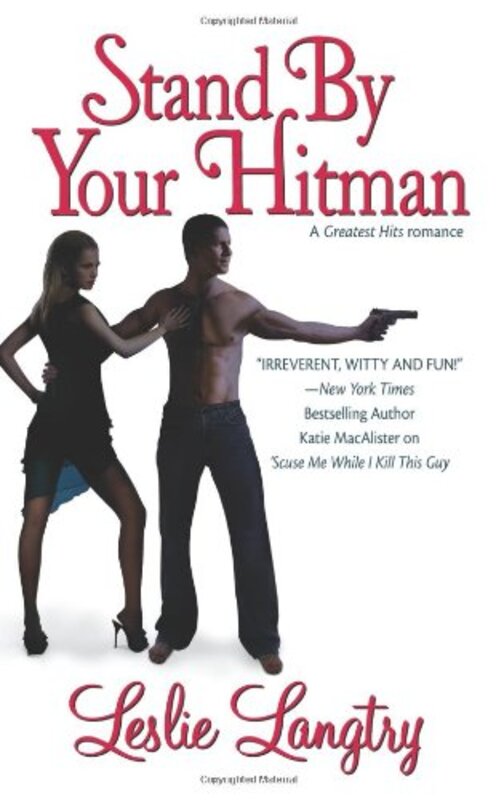 Book cover for "Stand by Your Hitman" by Leslie Langtry