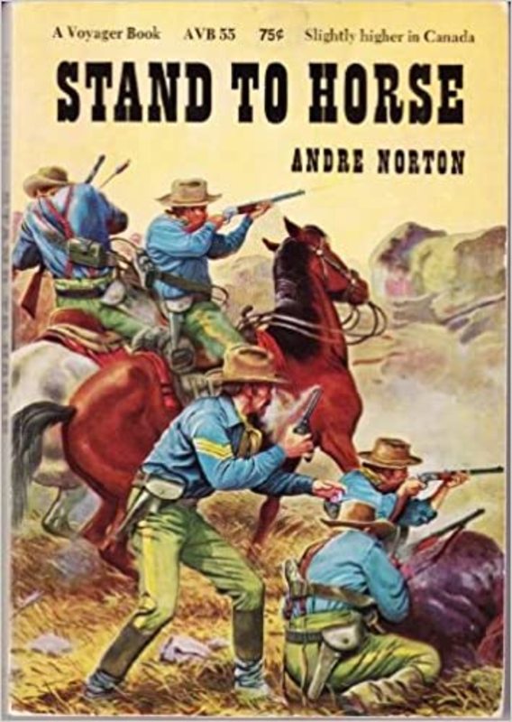 Book cover for "Stand to Horse" by Andre Norton