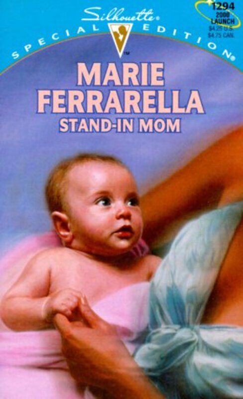 Book cover for "Stand-In Mom" by Marie Ferrarella
