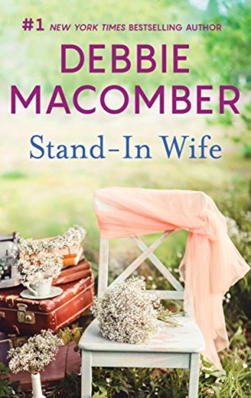 Book cover for "Stand-In Wife" by Debbie Macomber