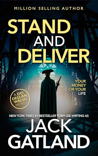 Book cover for "Stand And Deliver" by Jack Gatland
