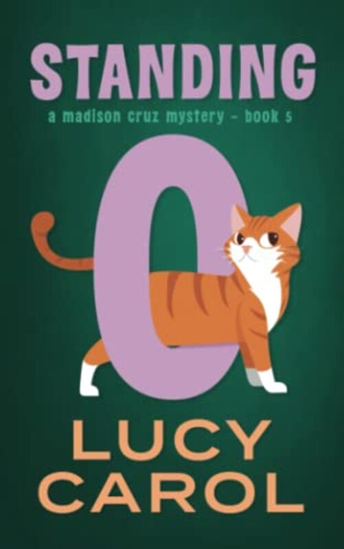 Book cover for "Standing O" by Lucy Carol