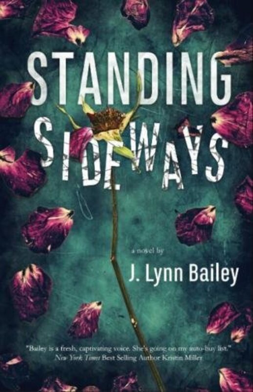 Book cover for "Standing Sideways" by JLynn Bailey