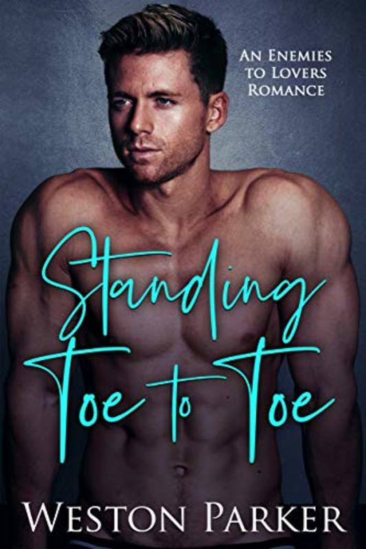 Book cover for "Standing Toe to Toe" by Weston Parker