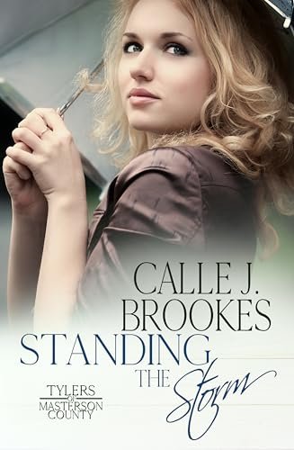 Book cover for "Standing the Storm" by Calle J Brookes
