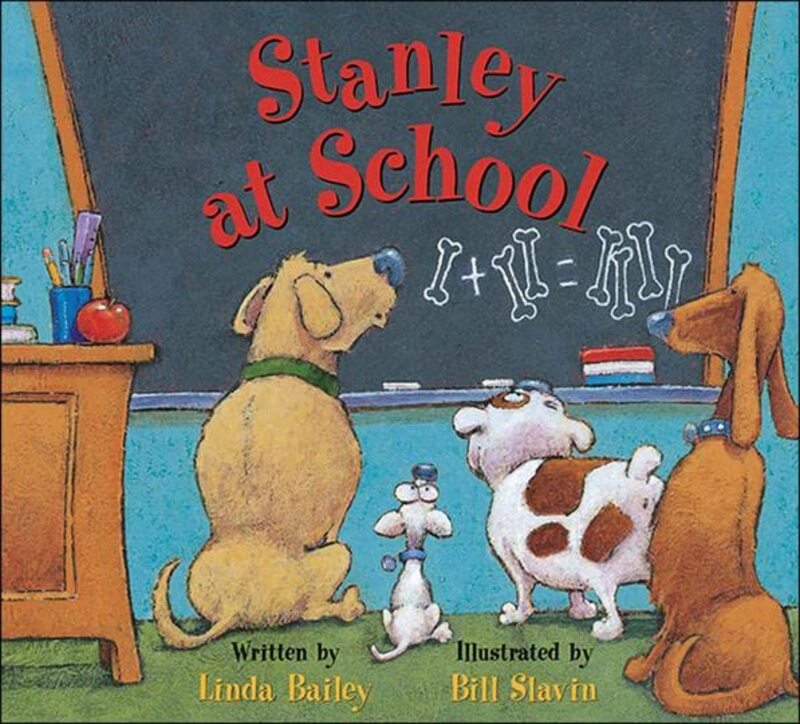 Book cover for "Stanley at School" by Linda Bailey