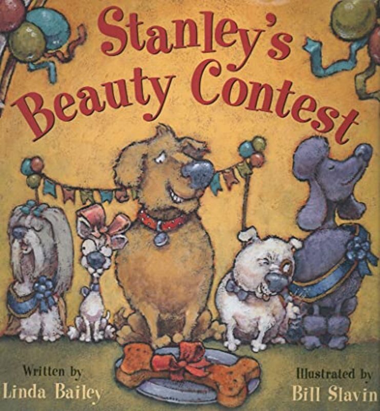 Book cover for "Stanley's Beauty Contest" by Linda Bailey