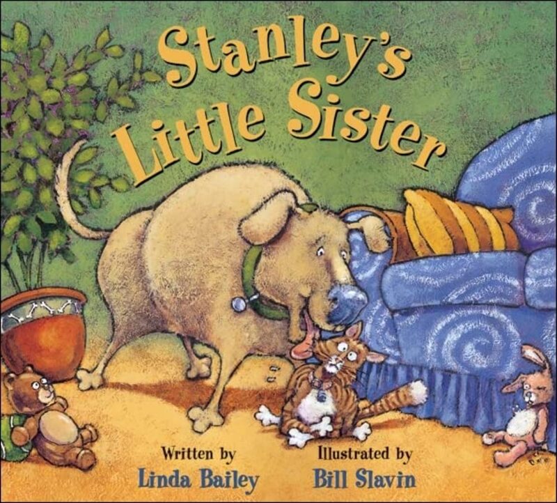 Book cover for "Stanley's Little Sister" by Linda Bailey