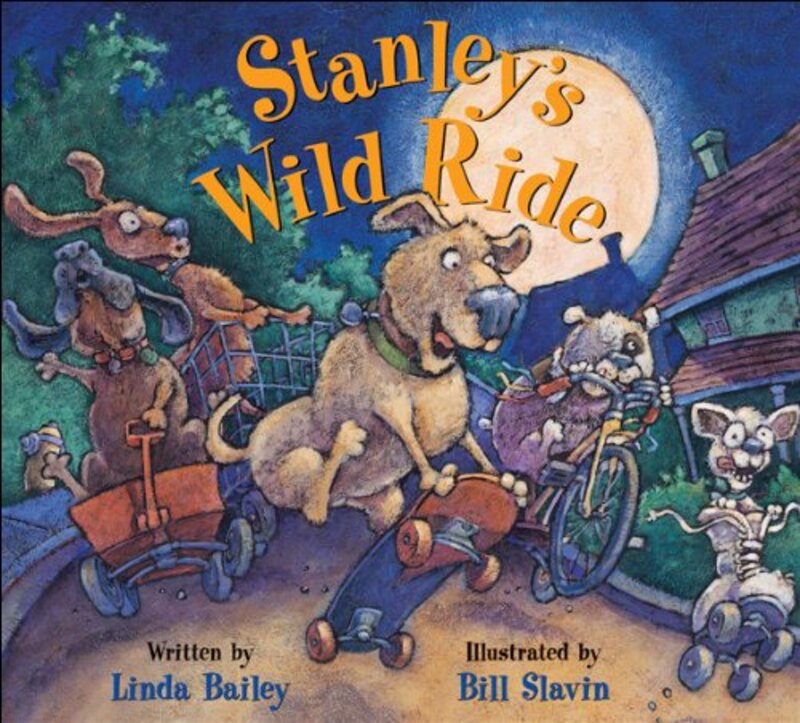 Book cover for "Stanley's Wild Ride" by Linda Bailey