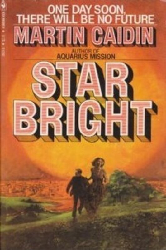 Book cover for "Star Bright" by Martin Caidin