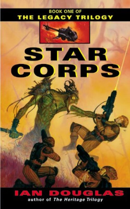 Book cover for "Star Corps" by William H Keith