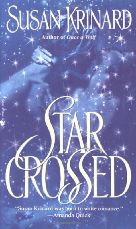 Book cover for "Star Crossed" by Susan Krinard